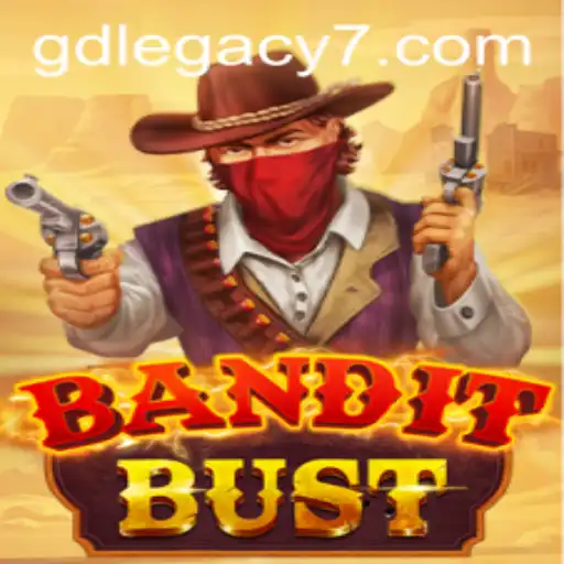 BanditBust: Unveiling the Thrilling World of GD LEGACY