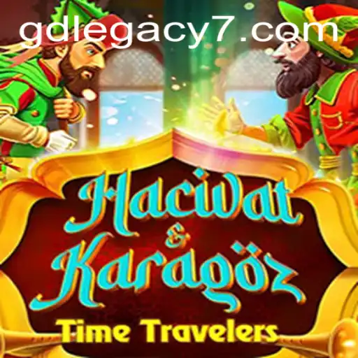 Experience the Timeless Charm of HacivatandKaragoz in GD LEGACY