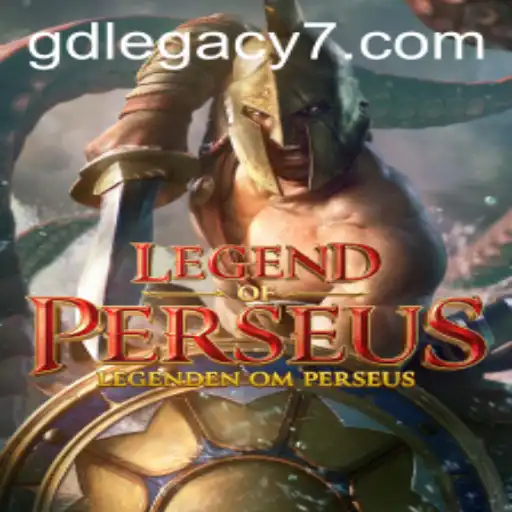Immerse Yourself in the Mythical World of LegendofPerseus with GD LEGACY