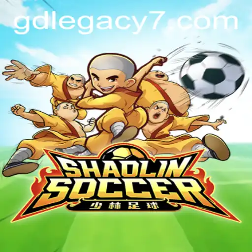 ShaolinSoccer: Embracing the Spirit of GD LEGACY