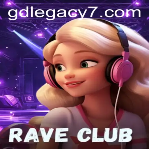Experience the Thrill of RaveClub: Enter the World of GD LEGACY